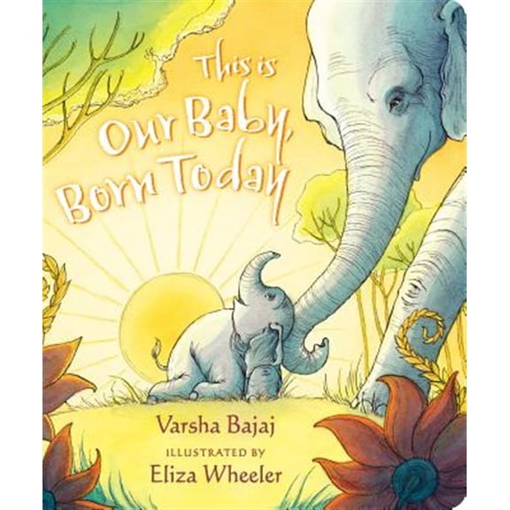 Pre-Owned This Is Our Baby, Born Today (Board book) 1984814133 9781984814135