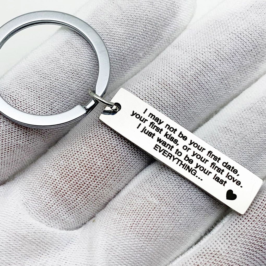 Qualitchoice I May Not Be Your First Date Keychain Couples Love Keyring Gfit Boyfriend Mens Stainless Steel Key Chain