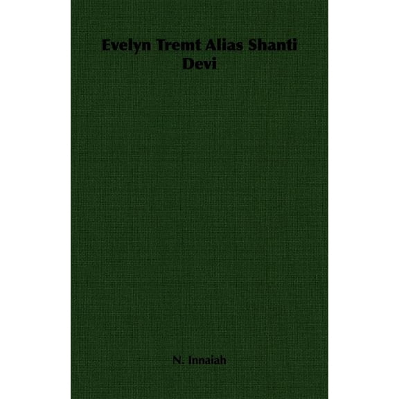 Evelyn Tremt Alias Shanti Devi
