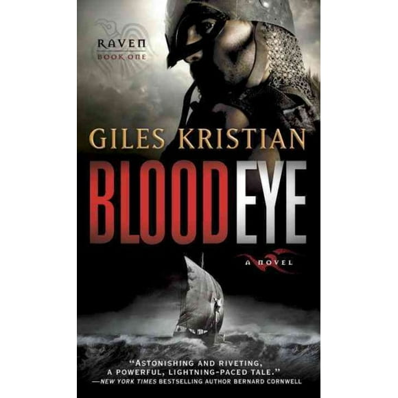 Raven: Blood Eye : A Novel (Raven: Book 1) (Series #1) (Paperback)