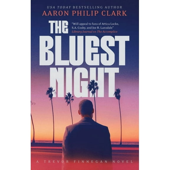 Trevor Finnegan Novel The Bluest Night, Book 3, (Hardcover)