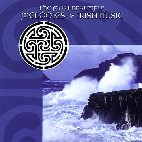 Most Beautiful Melodies of Irish Music