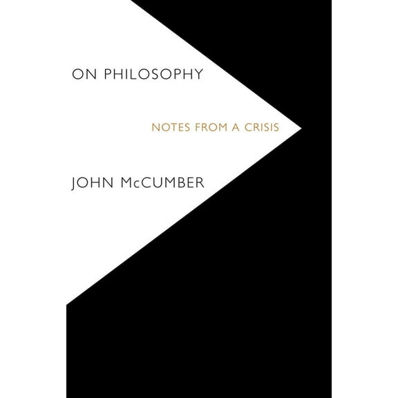 On Philosophy : Notes from a Crisis (Hardcover)