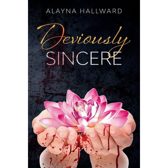 Demented Minds Collection: Deviously Sincere (Series #1) (Paperback)