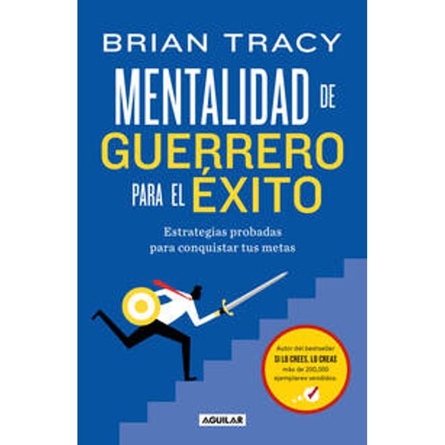 MENTALIDAD DE GUERRERO PARA EL EXITO