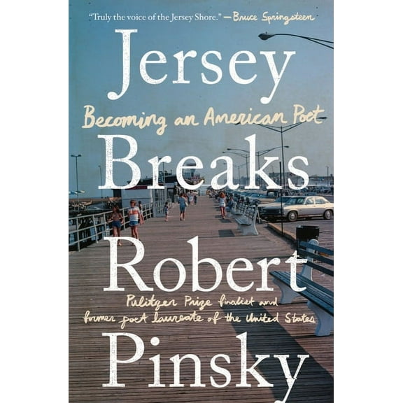 Jersey Breaks: Becoming an American Poet, (Hardcover)