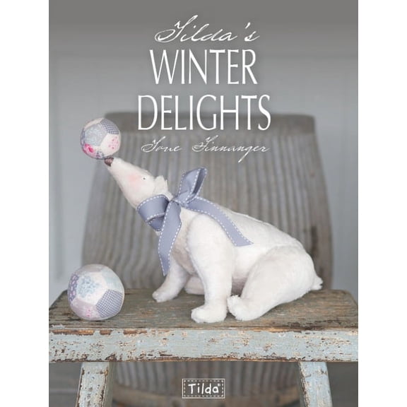 Tilda's Winter Delights, (Paperback)