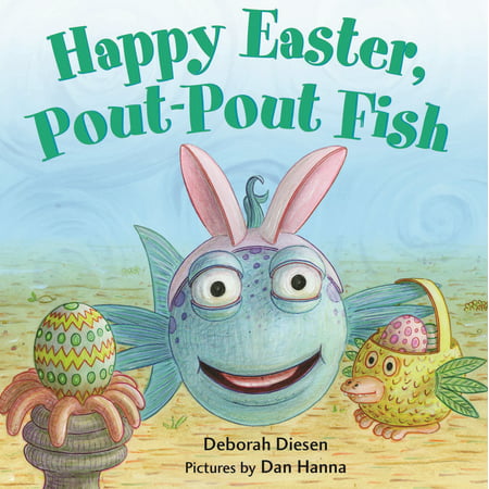 Happy Easter Pout pout Fish (Board Book) (Happy Easter To My Best Friend)