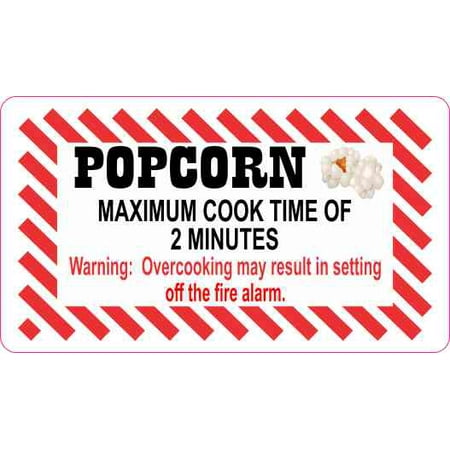 3.5inx2in Maximum Cook Time of 2 Minutes Popcorn Sticker Vinyl Sign (Best Way To Cook Popcorn)