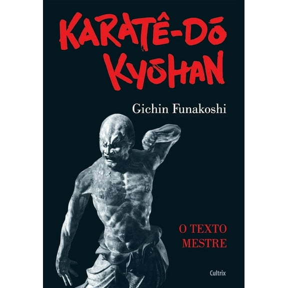 Karatê Do Kyohan (Paperback)