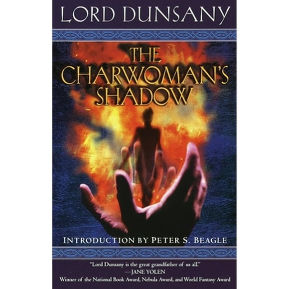 Pre-Owned The Charwoman's Shadow (Paperback 9780345431929) by Lord Dunsany