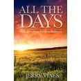 thumbnail image 2 of All the Days : Daily Devotions for Busy Believers, 2 of 2