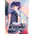 thumbnail image 1 of Pre-Owned Love Me for Who I Am Vol. 3 (Paperback) 1648271014 9781648271014, 1 of 2