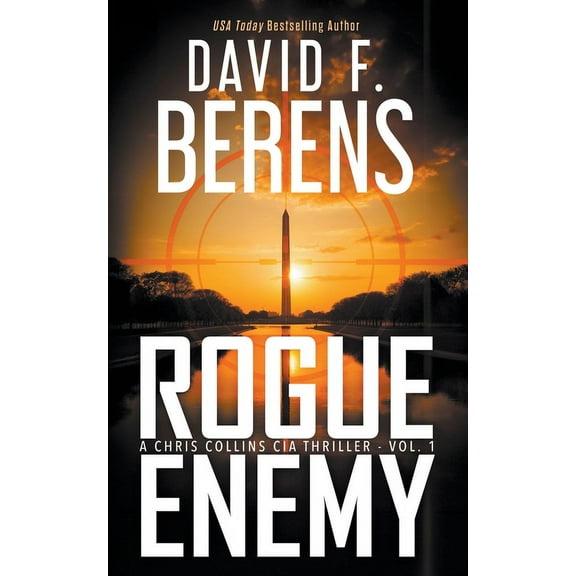 A Chris Collins CIA Thriller Rogue Enemy, Book 1, (Paperback)