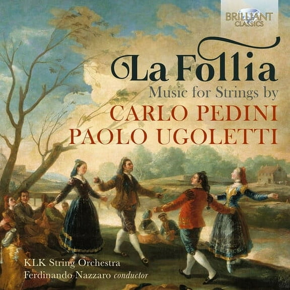 Pedini / KLK String Orchestra / Nazzaro - Follia - Music & Performance - CD