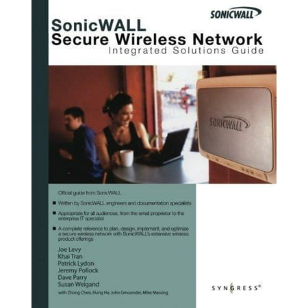 SonicWALL Secure Wireless Network Integrated Solutions (Best Way To Secure Wireless Network)