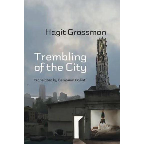 Pre-Owned Trembling of the City (Paperback) 1848614772 9781848614772