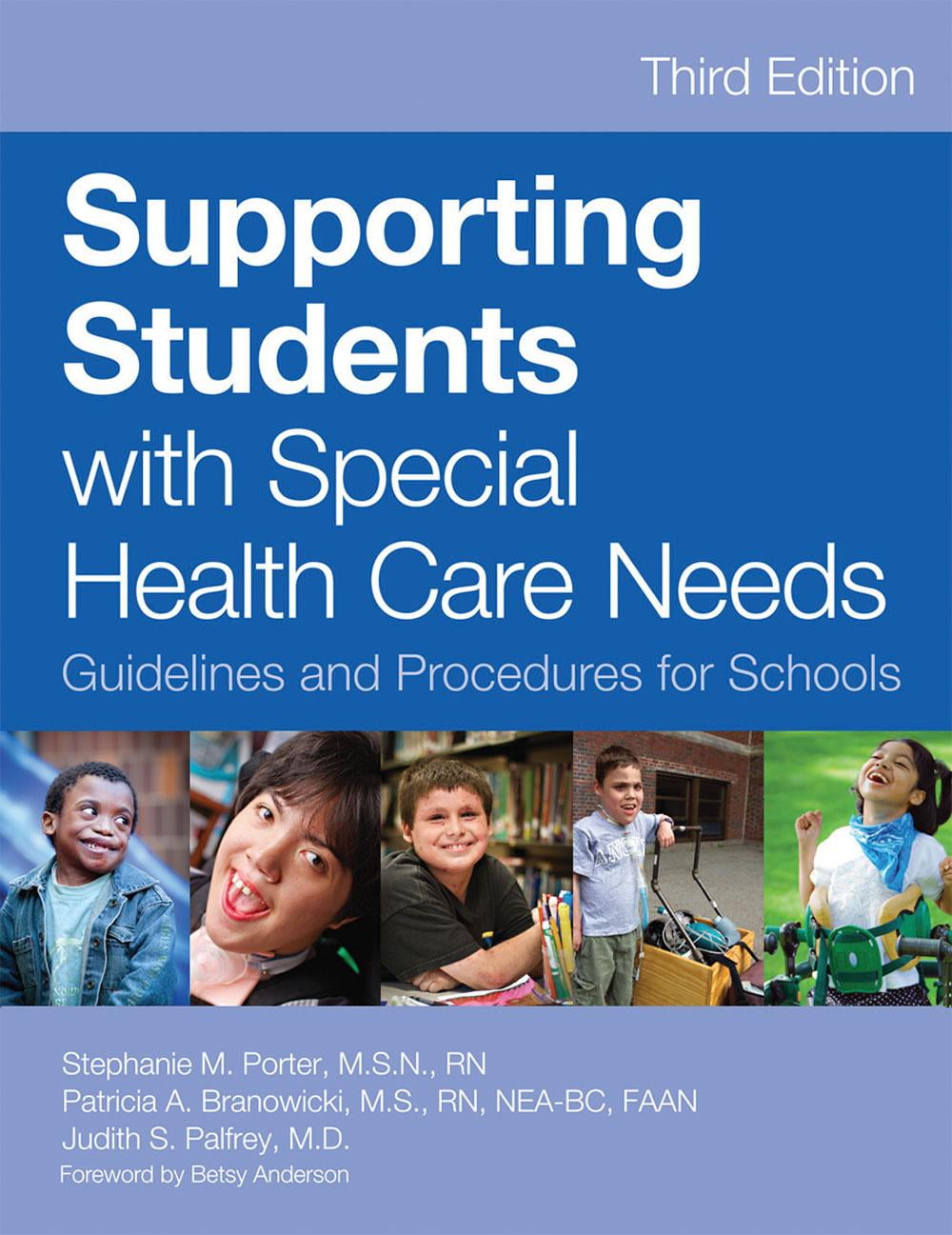 Supporting Students with Special Health Care Needs Guidelines and Procedures for Schools