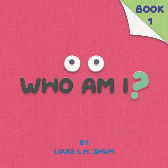 Who Am I ? Who Am I ?: Book 1, Book 1, (Paperback)