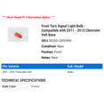thumbnail image 2 of Front Turn Signal Light Bulb - Compatible with 2011 - 2015 Chevy Volt Base 2012 2013 2014, 2 of 2