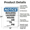 thumbnail image 2 of (2 Pack) Building Laundry Hours ____ Am OSHA Notice Sign 18 Inch X 24 Inch Indoor / Outdoor Rust-Free Aluminum Metal Signs for Workplace, Workshop, and Construction Site, Made in the, 2 of 8