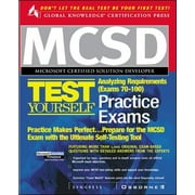 Certification Press Study Guides: MCSD Analyzing Requirements Test Yourself Practice Exams : Exam 70-100 (Paperback)