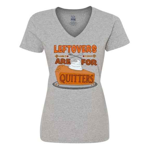 Inktastic Leftovers are for Quitters with Pumpkin Pie Women's V-Neck T-Shirt