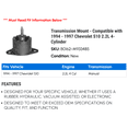 thumbnail image 2 of Transmission Mount - Compatible with 1994 - 1997 Chevy S10 2.2L 4-Cylinder 1995 1996, 2 of 2