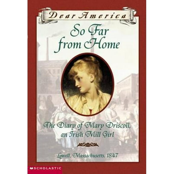 Pre-Owned So Far From Home (Dear America Series) (Paperback) 0439445620 9780439445627