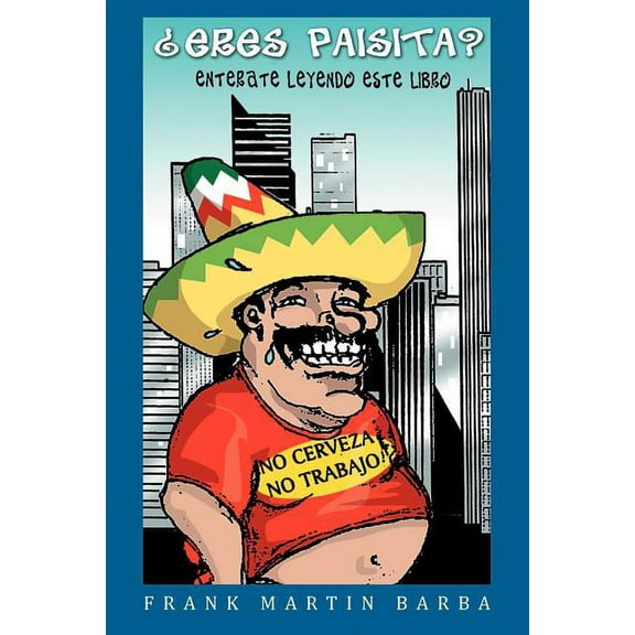 Eres Paisita (Paperback)
