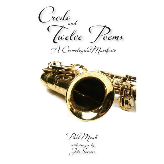 Credo and Twelve Poems (Hardcover)