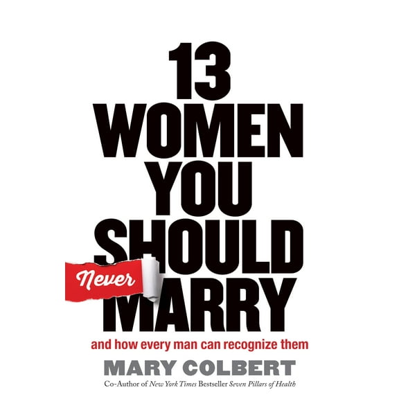 13 Women You Should Never Marry