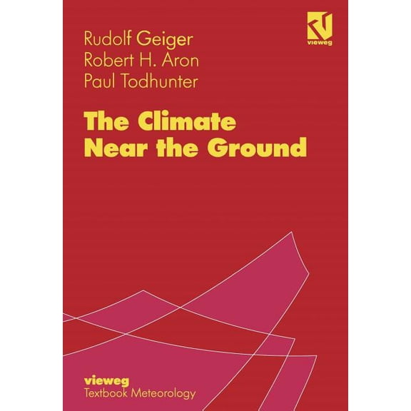 The Climate Near the Ground, (Paperback)