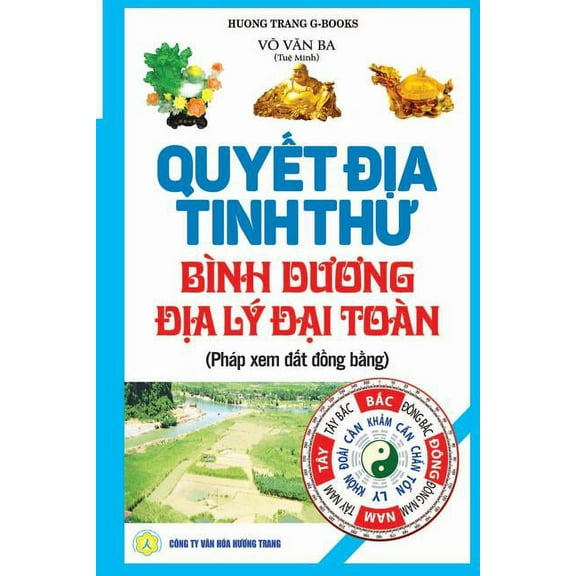 Quyết địa tinh thư - Bình dương địa lý &#, (Paperback)