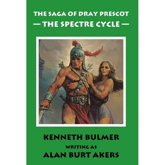 The Spectre Cycle [The fifteenth Dray Prescot omnibus] (Other)