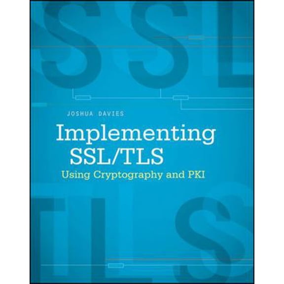 Pre-Owned Implementing SSL / Tls Using Cryptography and Pki (Paperback) 0470920416 9780470920411