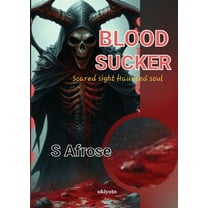 Blood Sucker, (Paperback)