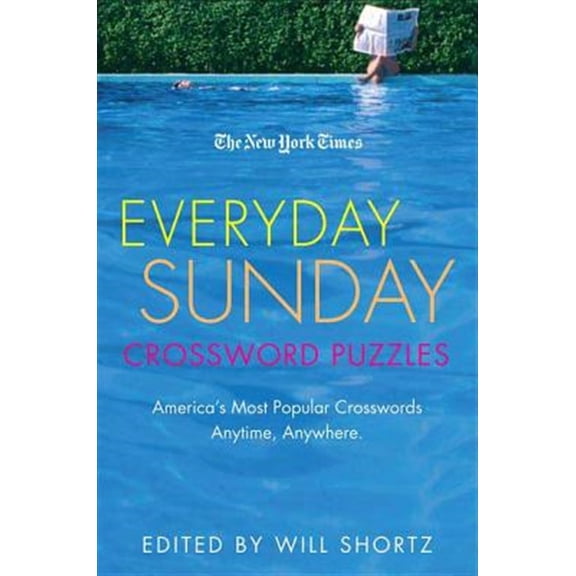 Pre-Owned The New York Times Everyday Sunday Crossword Puzzles: America's Most Popular Crosswords Anytime, Anywhere (New York Times Crossword Puzzles) Paperback