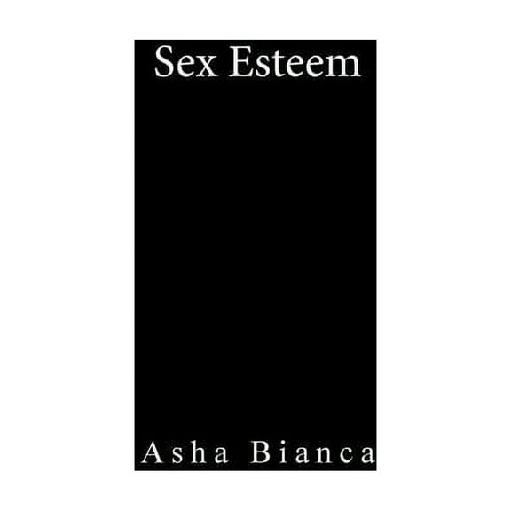 Sex Esteem