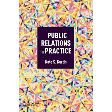 UPC: 9780190912079 | Public Relations in Practice (Paperback)