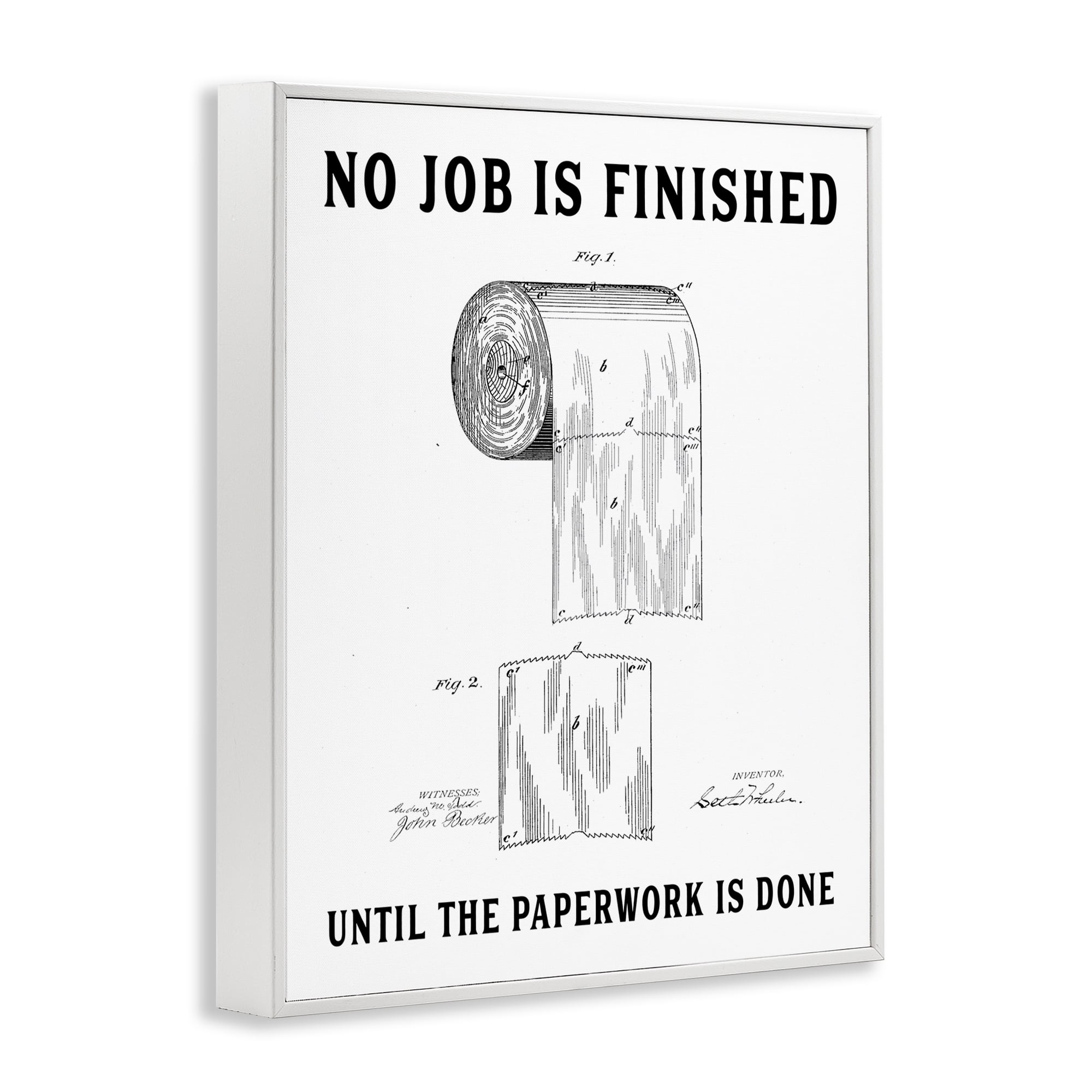 No Job Finished Toilet Paper White Framed Giclee Art, design by Lettered and Lined