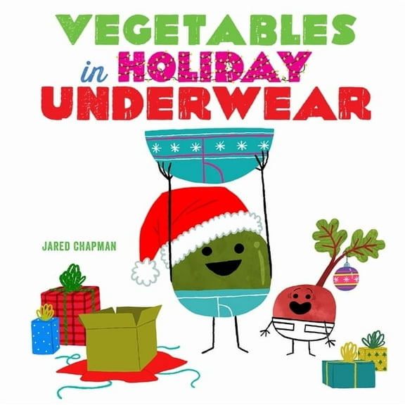 Vegetables in Holiday Underwear: A Board Book, (Board Book)
