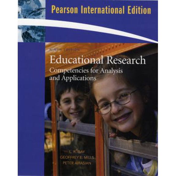 Pre-Owned Educational Research: Competencies for Analysis and Applications: International Edition (Paperback) 0136040942 9780136040941