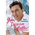 thumbnail image 1 of Pre-Owned You Deserve Better: What Life Has Taught Me about Love, Relationships, and Becoming Your Best Self (Hardcover) 0593183568 9780593183564, 1 of 2