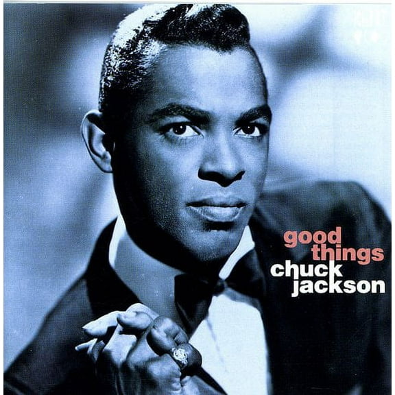 Chuck Jackson - Good Things - Music & Performance - CD