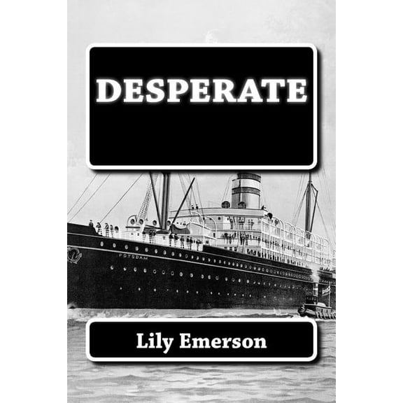 Desperate, (Paperback)