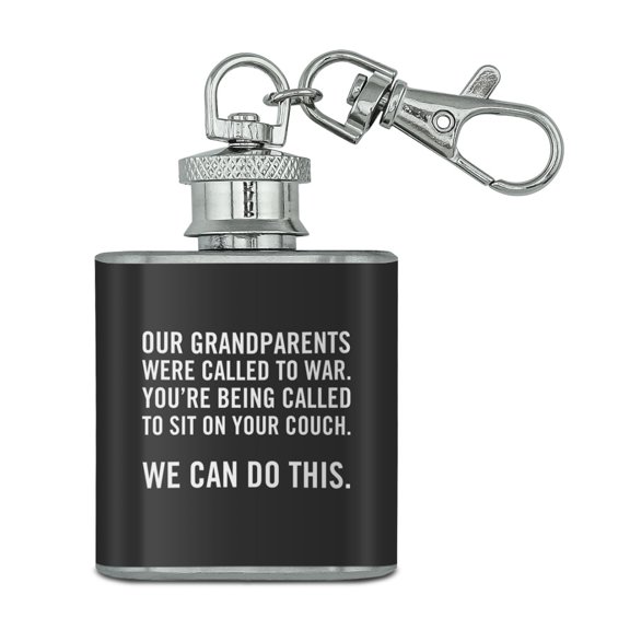 You're Being Called to Sit on Your Couch Stainless Steel 1oz Mini Flask Key Chain
