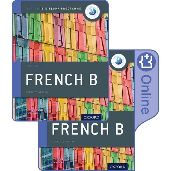 Ib French B Course Book Pack: Oxford Ib Diploma Programme, (Paperback)
