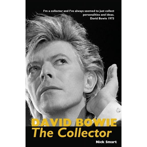 David Bowie: The Collector, (Paperback)