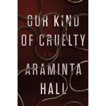 Our Kind of Cruelty (Hardcover)